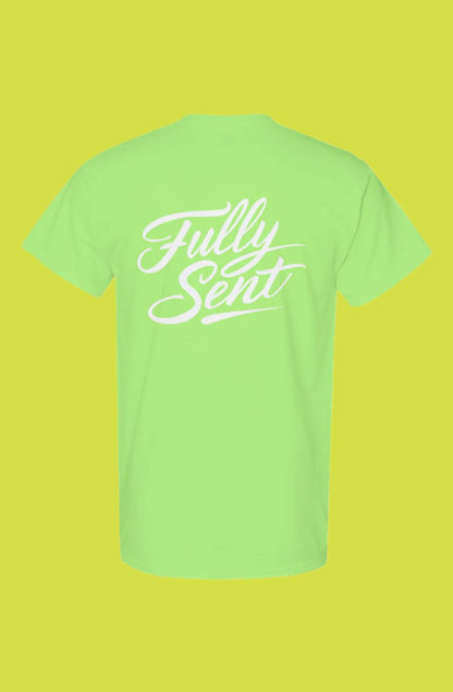Fully Sent | NEON GREEN High-Visibility Neon T-Shirt